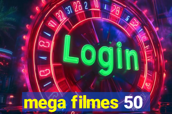 mega filmes 50